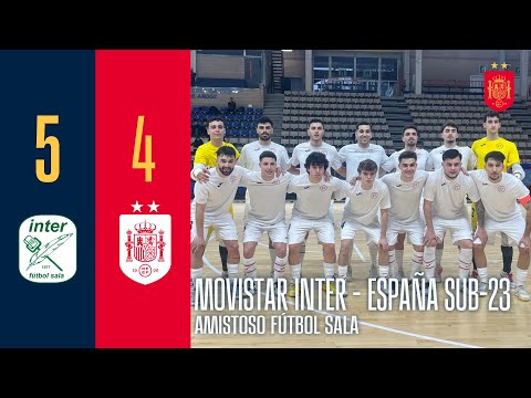 RESUMEN | FÚTBOL SALA | Movistar Inter 5-4 España sub-23