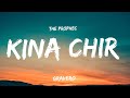 Kina Chir [LYRICS] - The PropheC | Gravero