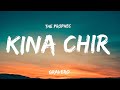 Kina Chir LYRICS The PropheC Gravero