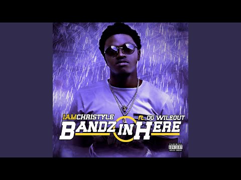 Bandz In Here