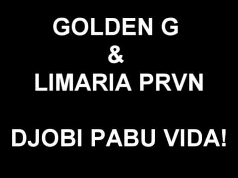 Djobi pabu vida - Golden G ft Limária PRVN (Prod. ST)