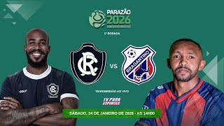 REMO X BRAGANTINO l PARAENSE 2026 (1ª RODADA)
