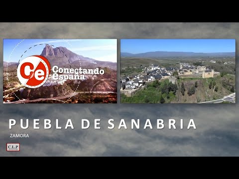 Puebla de Sanabria (Zamora), no programa Conectando España