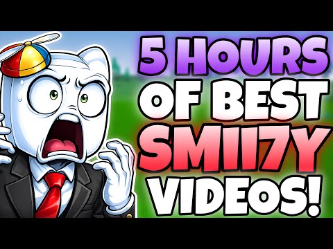 *5 HOURS* OF "SMII7Y AND FRIENDS" FUNNY MOMENTS TO SLEEP!