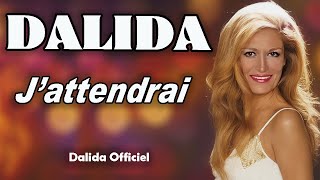 Dalida J&#39;attendrai  / Chaine Youtube Dalida Officiel