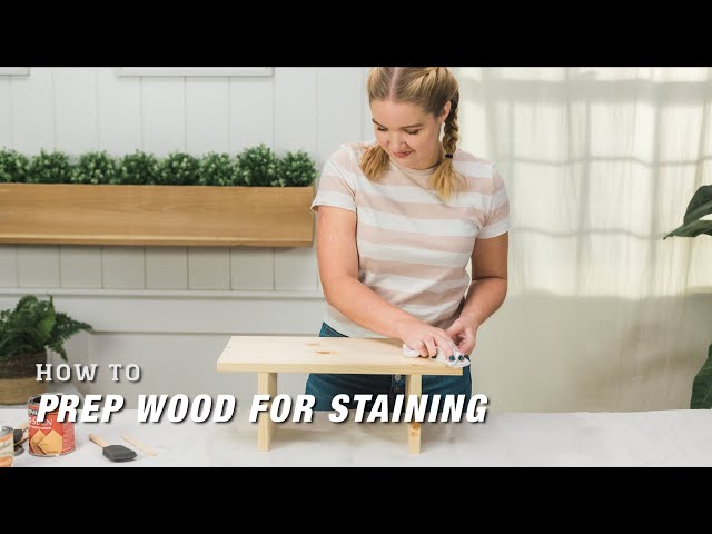How To Condition Wood And Prep Before Staining