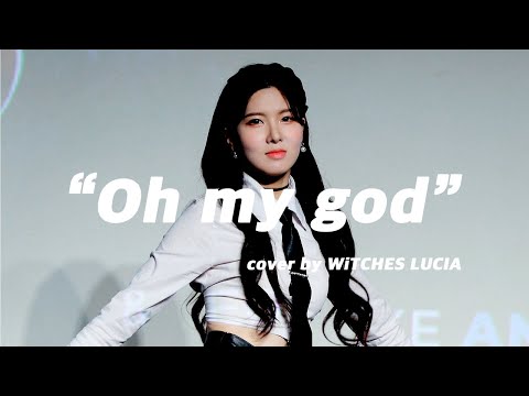 [4K] 230520 I-DLE 'Oh my god' cover by WiTCHX LUCIA
