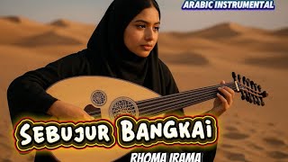 Download lagu SEBUJUR BANGKAI-RHOMA IRAMA (Arabic Style Instrumental) #sebujurbangkai #oudinstrumental #rhomairama mp3 Download lagu SEBUJUR BANGKAI-RHOMA IRAMA (Arabic Style Instrumental) #sebujurbangkai #oudinstrumental #rhomairama mp3