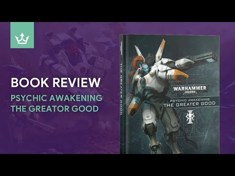 Psychic Awakening: The Greater Good - Tau overview and updated tactics