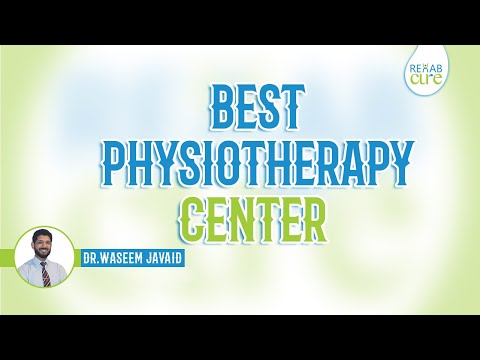 Best Physiotherapist in Lahore | Rehabcure