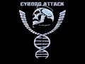 Cyborg Attack - Blutrausch 