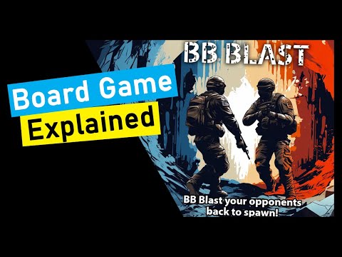 BB Blast Board Game Explained