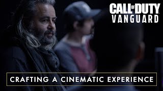 Crafting the Cinematic Experience | Call of Duty: Vanguard