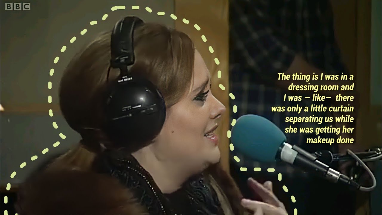 adele talking fast— [ with subtitles ] 