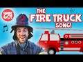 The Fire Truck Song Fire Trucks For Songs Danny Go Songs For Kids