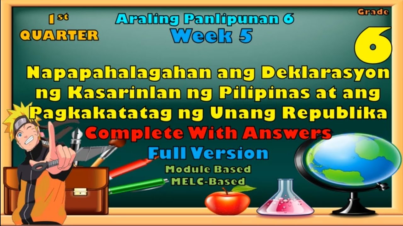 Araling Panlipunan 6, 1st Quarter, Week 5, Deklarasyon Ng kasarinlan at Pagtatag Ng Unang Republika