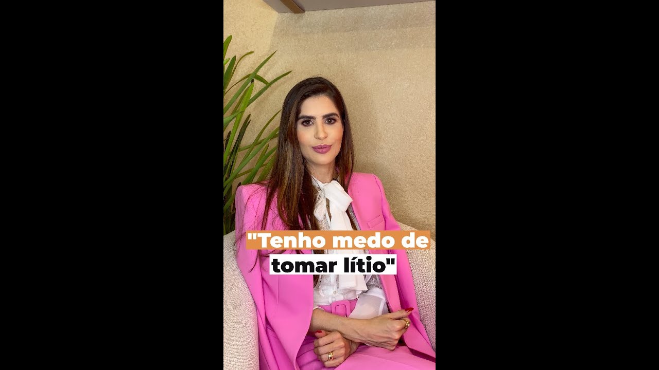 TENHO MEDO DE TOMAR LÍTIO | Dra. Simone Matos