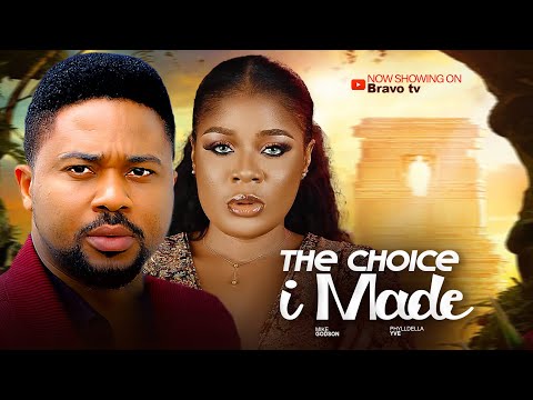 THE CHOICE I MADE  -  MIKE GODSON  ,  PHILLDELLA YVE  -  LATEST  NIGERIAN  MOVIE  2025 .