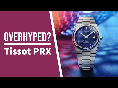 Tissot PRX: Was it really worthy of all the hype?