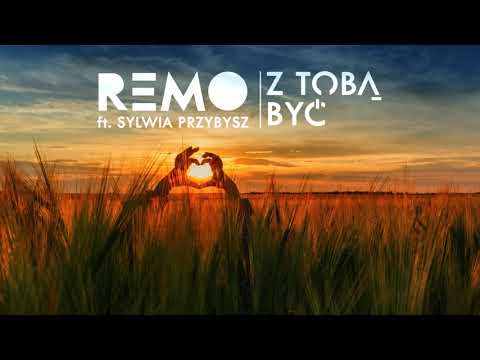 Remo ft. Sylwia Przybysz - Z Tobą być (odsłuch)