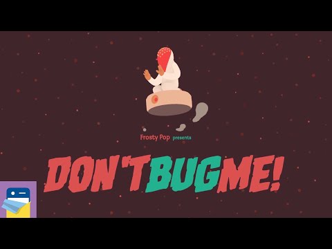 Don't Bug Me: Apple Arcade iOS Gameplay Walkthrough Part 1 (by Frosty Pop Games)