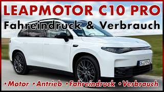 Leapmotor C10 Pro im Fahrtest: Verbrauch, Reichweite und Ladezeit