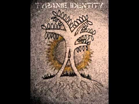 Tyranie Identity - Matičko Země