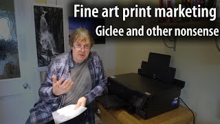 Does Giclee matter - Fine art print sales marketing - is your printer good enough