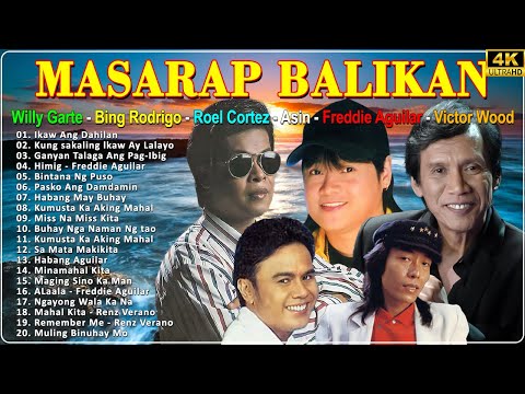 OPM Tagalog Love Songs ~ Willy Garte, Roel Cortez, Asin, Freddie Aguilar Greatest Hits