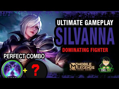 SILVANNA BEST SUSTAIN FIGHTER | I GAMEPLAY | MLBB | CRIS DIGI