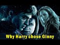 Why Harry Chose Ginny Explained In Hindi