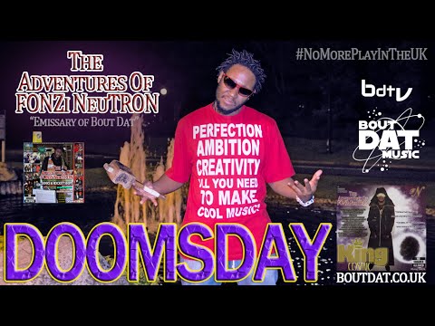 FONZi NeuTRON - DOOMSDAY [BDL MAFIA] (Official Video) | #BDTv