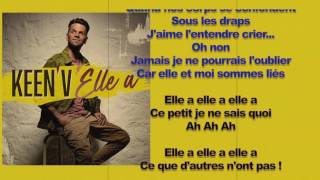 Keen'V - Elle a ( video lyrics officiel )