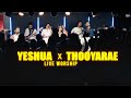 Yeshua X Thooyarae Holy Forever Kingdom Community Live Worship