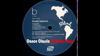 Double Exposure - Everyman (Original Walter Gibbons 12" Mix)