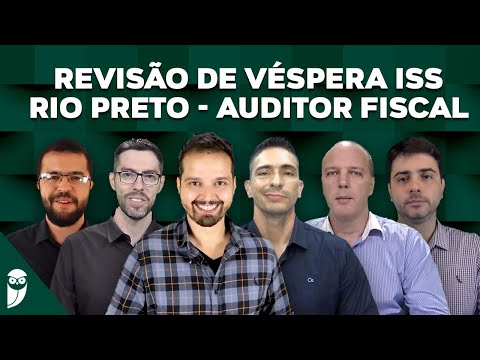 Revisão de Véspera ISS Rio Preto: Auditor Fiscal