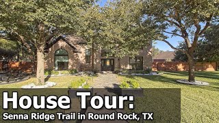 MLS House Tour: 3018 Senna Ridge Trail in Round Rock, TX - Gorgeous Home With Pool, Sport Court