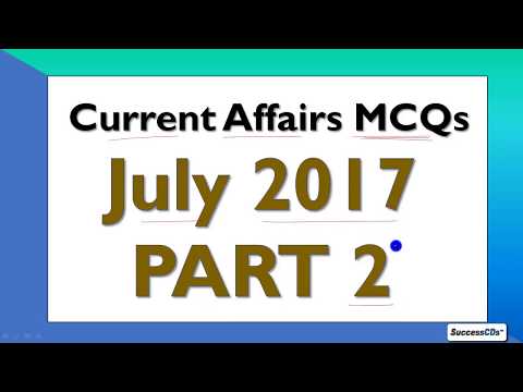 Current Affairs and GK JULY 2017 PART 2 Q 26 to 50