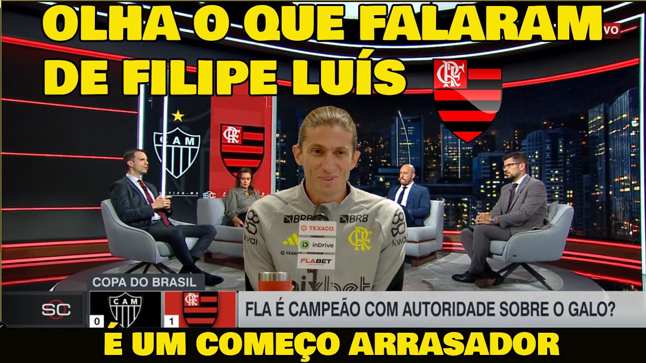FILIPE LUÍS DEIXA IMPRENSA ASSUSTADA! OLHA O QUE FALARAM DO CAMPEÃO DA COPA DO BRASIL...