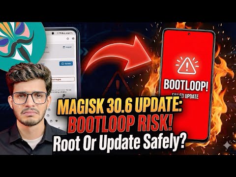 Magisk 30.6 Update | How To Root With Magisk 30.6 | How To Install Magisk 30.6 | Root Android Phone