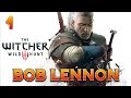 The Witcher 3 : Bob Lennon - Ep. 1 : En route vers l'aventure !