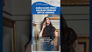 Tutup Pintu Damai dengan Eryck Amaral, Aura Kasih: Aku Tidak Pernah Membuka Buku Lama