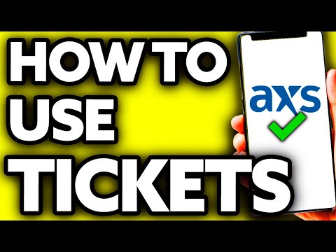 How To Use AXS Tickets (Quick and Easy!)