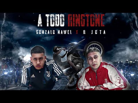 A Todo Ringtone RKT -@Gonzalo Nawel ❌@R-Jota❌@Locura Mix (video oficial)