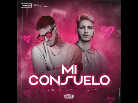 Mi Consuelo - Keen Levy ❌ Rvfv