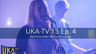 UKA-TV´15 - Torsdag: Markus Bailey og Blomst