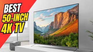 Top 14 Best 50 Inch 4K TVs in 2026 🔥 Ultimate Buying Guide