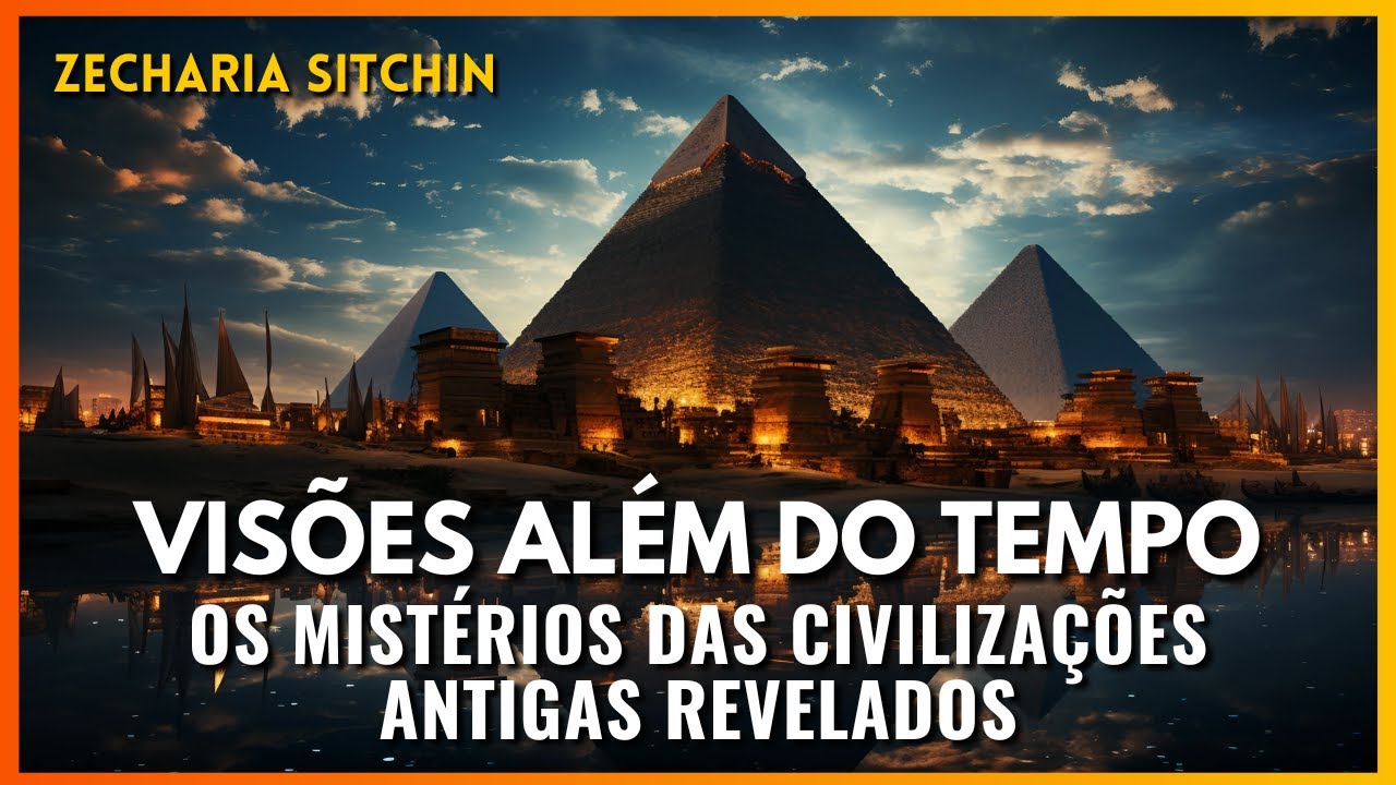 Visões Além do Tempo Os Mistérios das Civilizações Antigas Revelados - Zecharia Sitchin