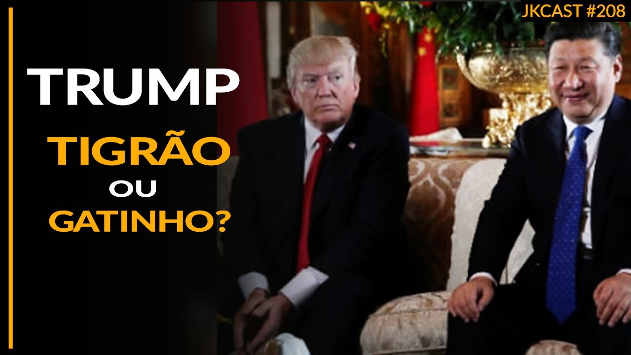 TRUMP - Ameaças x Realidade - JK Cast #208
