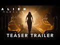 Alien Romulus Teaser Trailer 20th Century Studios